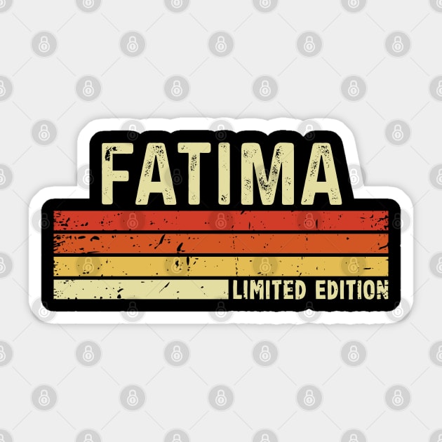 Fatima First Name Vintage Retro Gift For Fatima Sticker by CoolDesignsDz